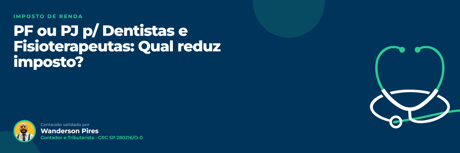 PF ou PJ para dentista e fisioterapeuta: PF ou PJ p/ Dentistas e Fisioterapeutas: Qual reduz imposto?