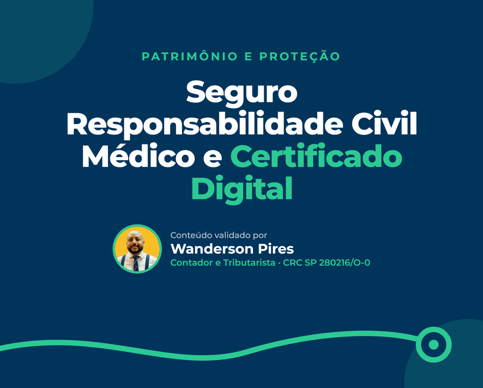Seguro Responsabilidade Civil Médico e Certificado Digital