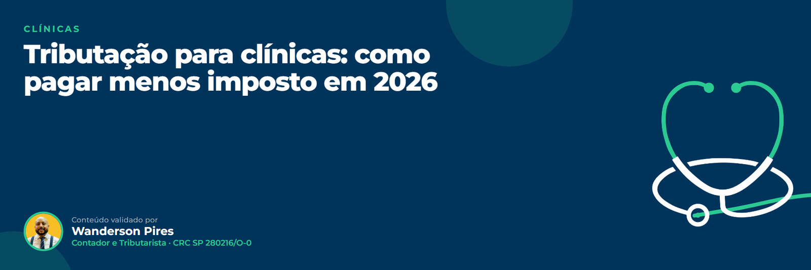 Tributação para clínicas: como pagar menos imposto em 2026