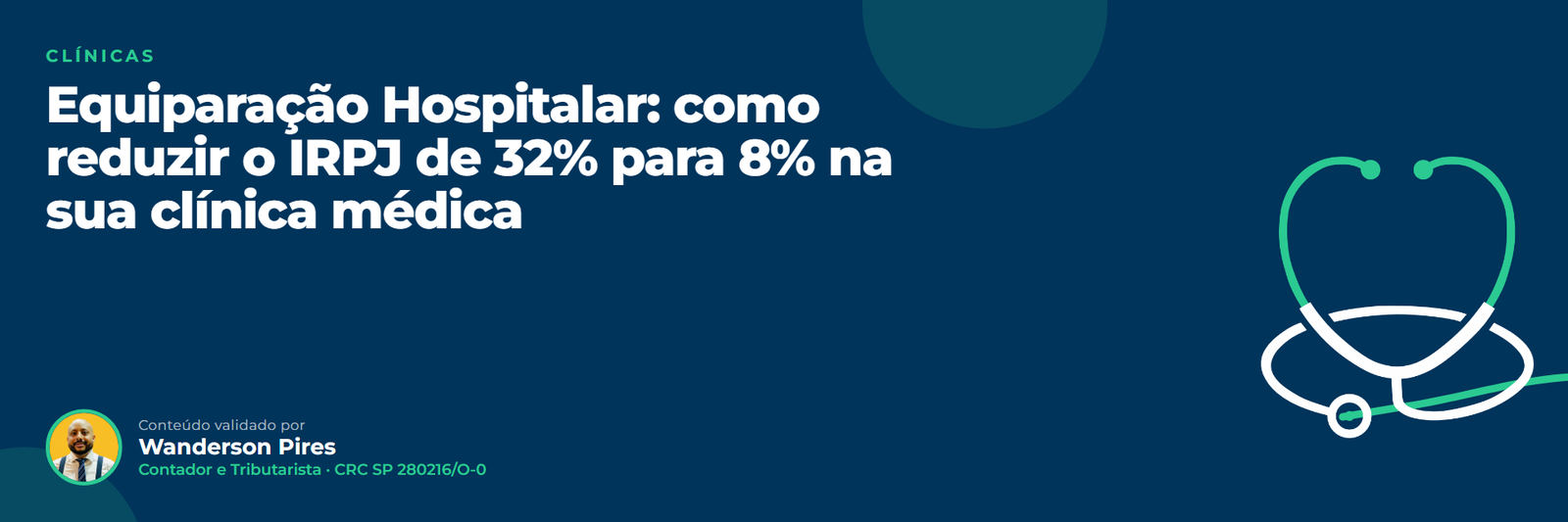 Equiparação Hospitalar: como reduzir o IRPJ de 32% para 8% na sua clínica médica