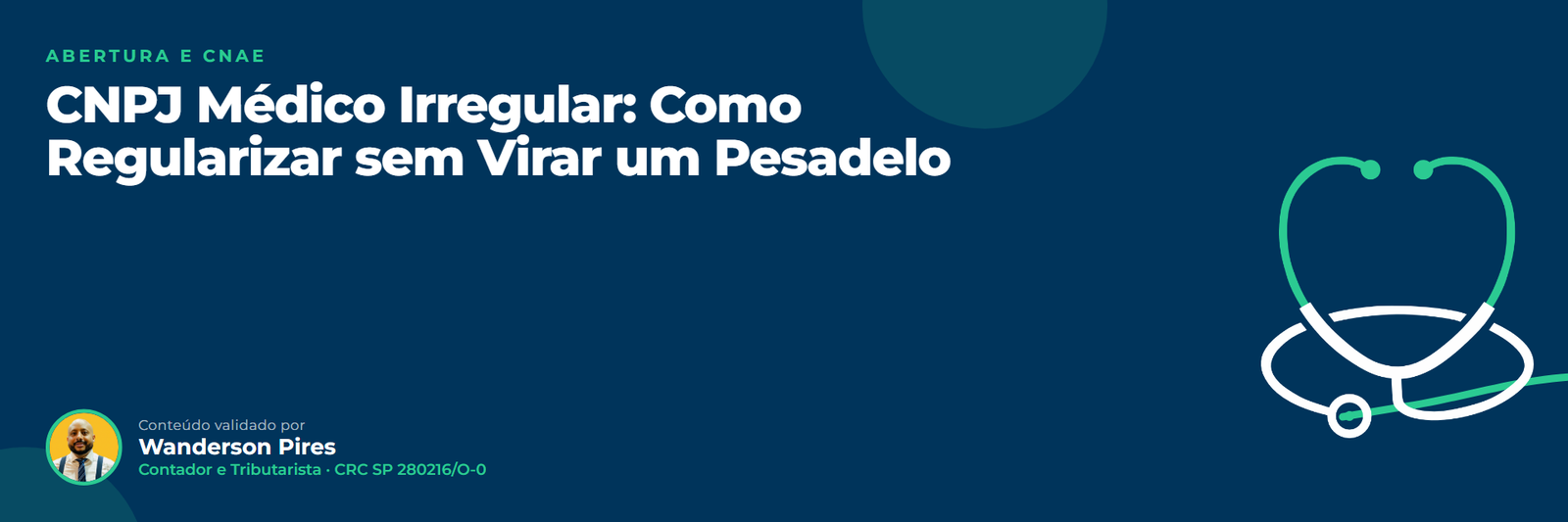CNPJ Médico Irregular: Como Regularizar sem Virar um Pesadelo