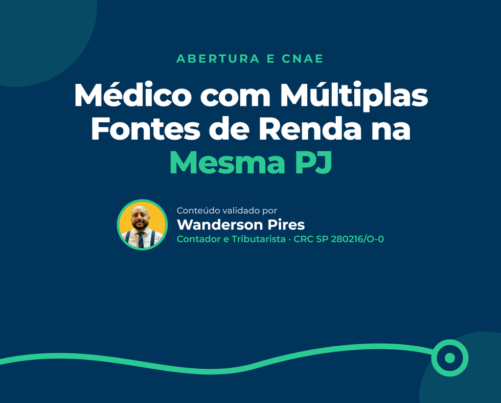 Médico com Múltiplas Fontes de Renda na Mesma PJ