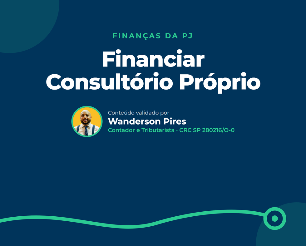 Financiar Consultório Próprio: Comprar via PF ou via PJ?