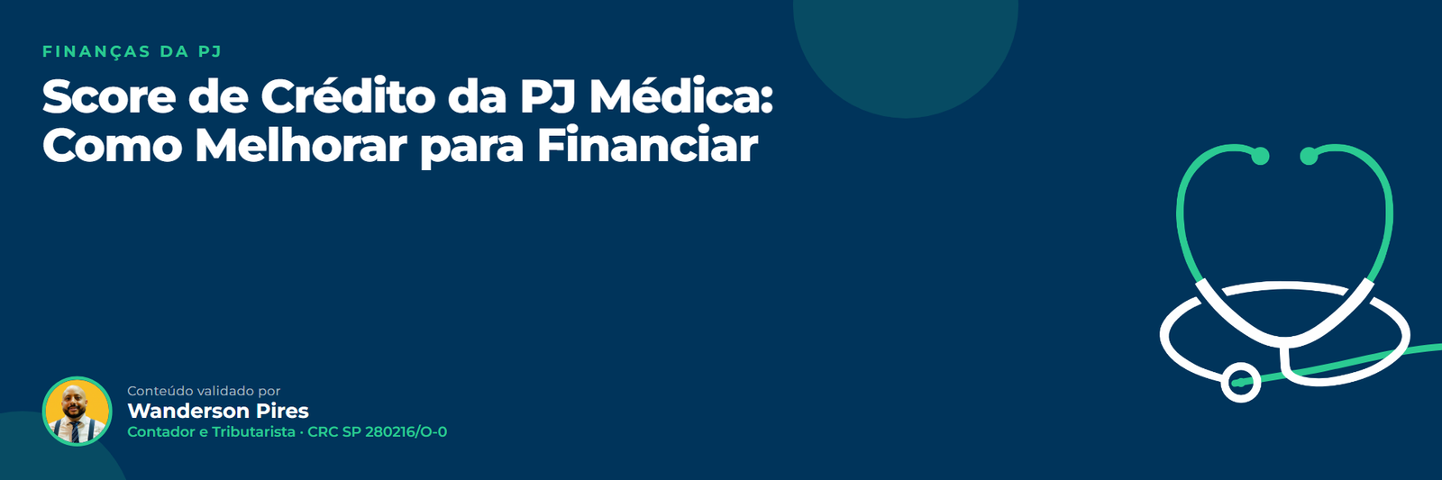 Score de Crédito da PJ Médica: Como Melhorar para Financiar