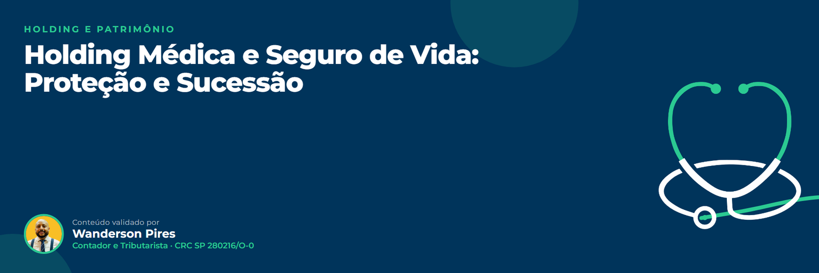 Holding Médica e Seguro de Vida: Proteção e Sucessão