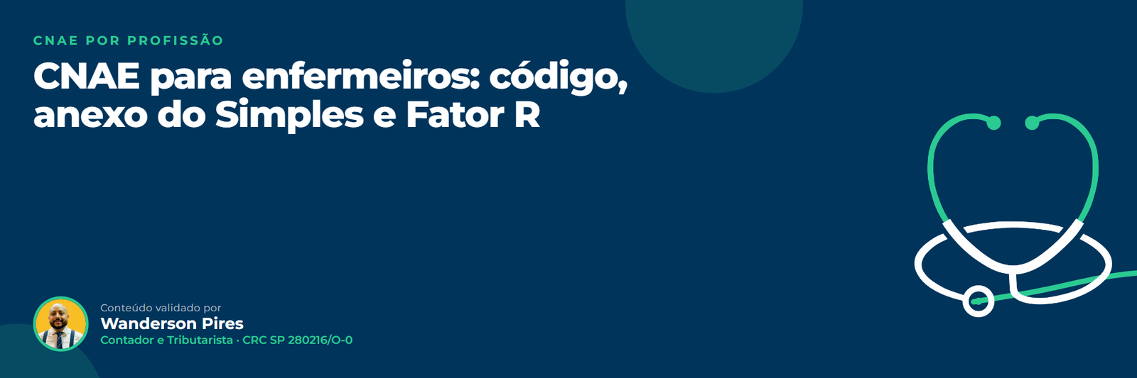 CNAE para enfermeiros: código, anexo do Simples e Fator R