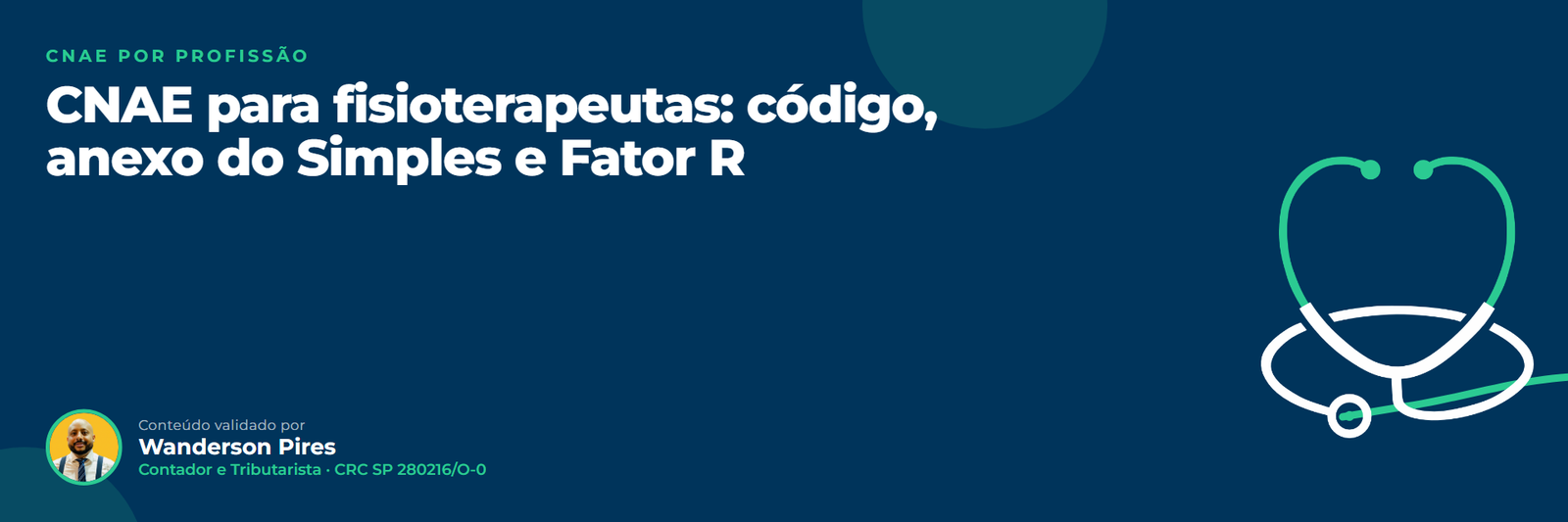 CNAE para fisioterapeutas: código, anexo do Simples e Fator R