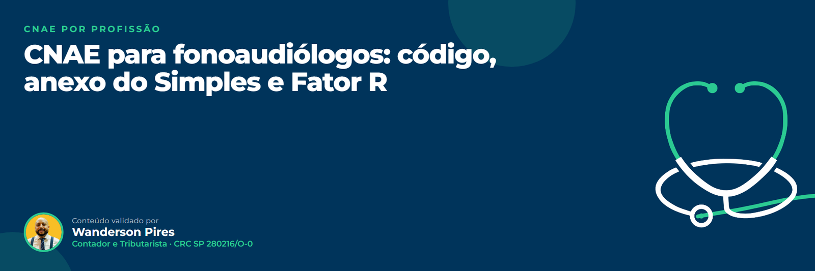 CNAE para fonoaudiólogos: código, anexo do Simples e Fator R