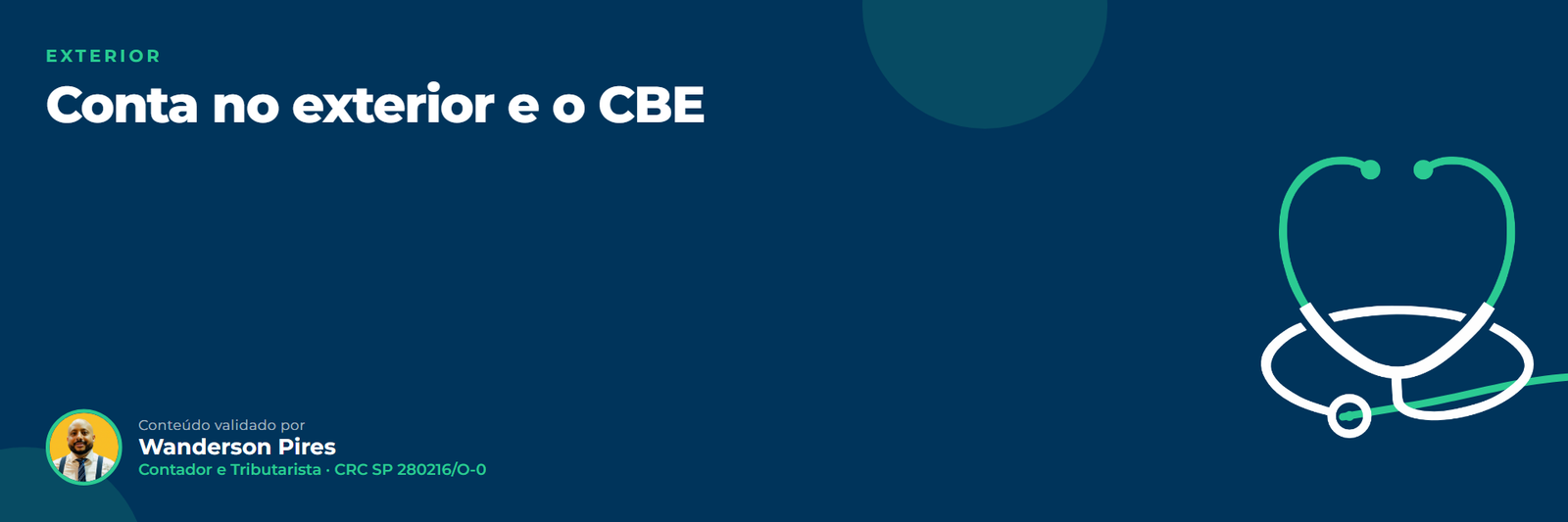 Conta no exterior: o que o médico declara e o CBE