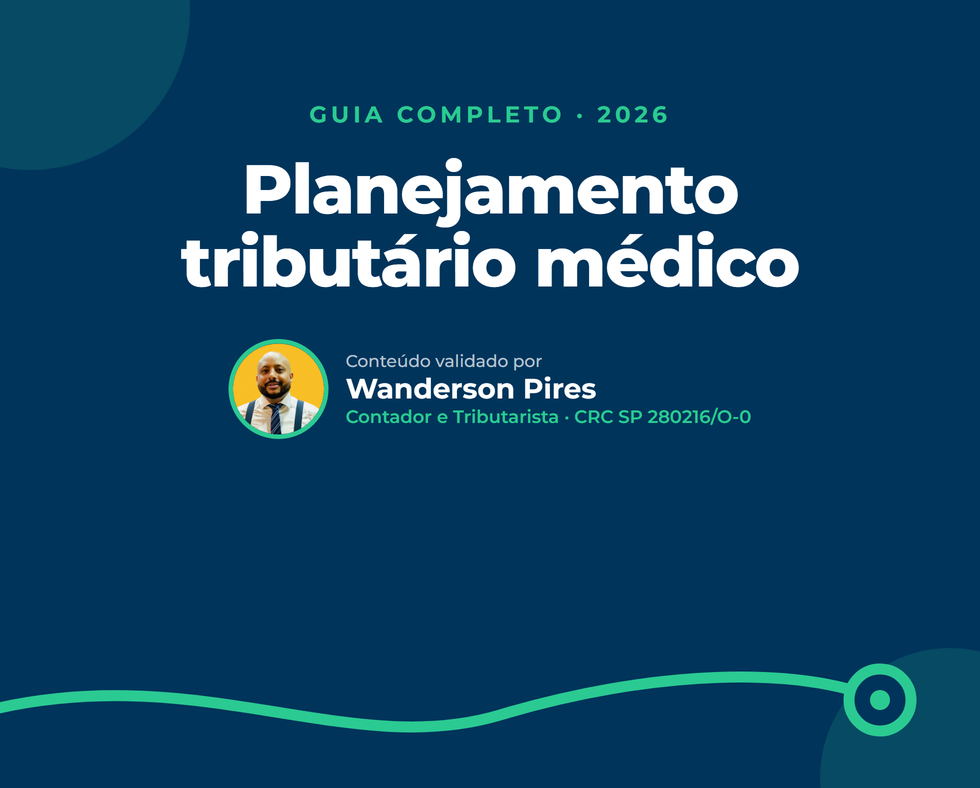 Planejamento tributário médico: o guia completo de 2026