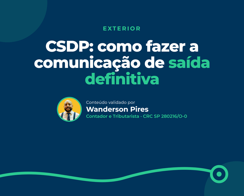 CSDP: como fazer a comunicação de saída definitiva