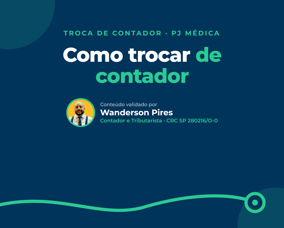 Como trocar de contador da PJ médica: sinais e passo a passo